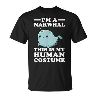 This Is My Human Costume I'm A Narwhal Halloween Toddler T-Shirt | Mazezy CA