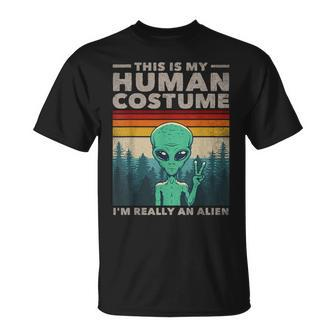 This Is My Human Costume I'm Really An Alien Retro 70S 80S T-Shirt | Mazezy