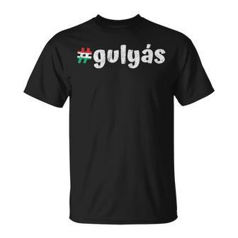Hungarian Gulyas Hungary Traditional Food Dish Goulash T-Shirt | Mazezy DE