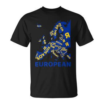 I Am European Multi Lingual Cultural Pride Continent Unisex T-Shirt | Mazezy