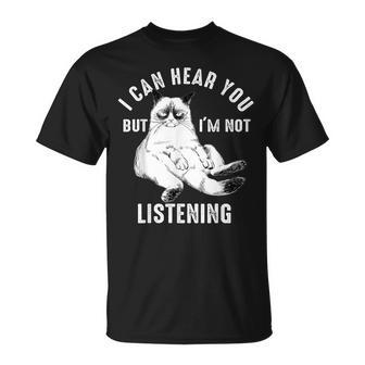 I Can Hear You But Im Not Listening Funny Unisex T-Shirt | Mazezy CA