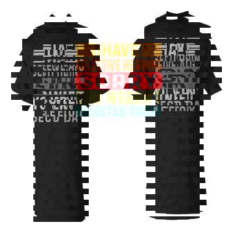 I Have Selective Hearing You Werent Selected Today Unisex T-Shirt | Mazezy