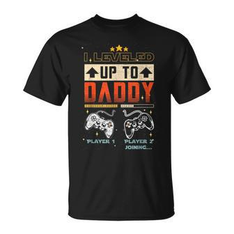 I Leveled Up To Daddy 2023 Fathers Day Gift Soon To Be Dad  Unisex T-Shirt