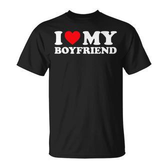 I Love My Boyfriend Bf I Heart My Boyfriend Bf Unisex T-Shirt | Mazezy