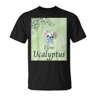 I Love Ucalyptus Koala Apparel Unisex T-Shirt | Mazezy