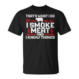 I Smoke Meat Meat Smoking Grill Barbecue Lovers Gifts Unisex T-Shirt - Seseable