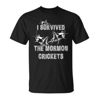 I Survived The Mormon Crickets Season Cricket Invasion Year Cricket Funny Gifts Unisex T-Shirt | Mazezy