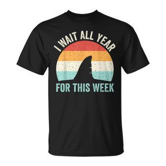 I Wait All Year For This Week - Funny Marine Shark Lover Unisex T-Shirt - Monsterry CA