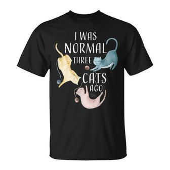 I Was Normal Three Cats Ago | Funny Cat Lover Gifts For Cat Lover Funny Gifts Unisex T-Shirt | Mazezy