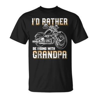 Id Rather Be Riding With Grandpa Biker Unisex T-Shirt | Mazezy