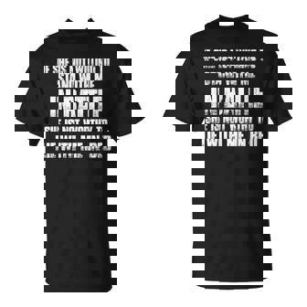 If She Is Not Willing To Stand With Me In Battle Unisex T-Shirt | Mazezy