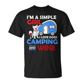 Im A Simple Girl I Love Dogs Camping Funny Gift Camper Unisex T-Shirt | Mazezy AU