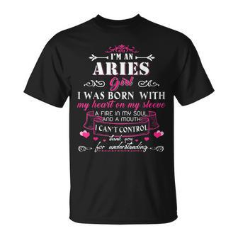 Im An Aries Woman Funny Aries Aries Funny Gifts Unisex T-Shirt | Mazezy