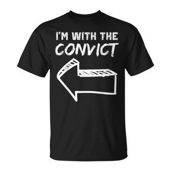 I'm With The Convict Left Arrow Halloween Costume Her T-Shirt - Monsterry