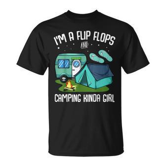 I’M Flip Flops And Camping Kinda Girl Traveling Lover Camp Unisex T-Shirt | Mazezy