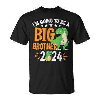 I'm Going To Be A Big Brother 2024 Pregnancy Announcement T-Shirt - Monsterry DE