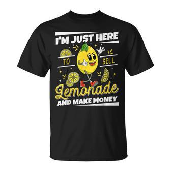 Im Just Here To Sell Lemonade Stand Boss Funny Lemon Juice Unisex T-Shirt - Monsterry AU