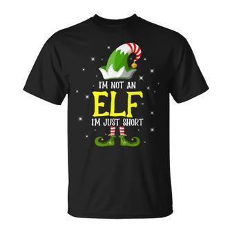 I'm Not An Elf I'm Just Short Family Matching Group T-Shirt - Thegiftio UK