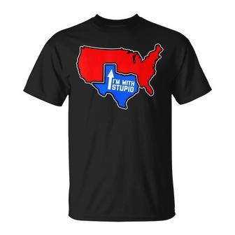 Im With Stupid Funny Texas Proud United State Map Jokes Unisex T-Shirt | Mazezy