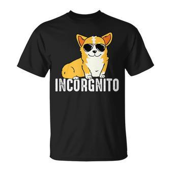 Incorgnito Funny Corgi Gift Dog Lovers Unisex T-Shirt | Mazezy UK