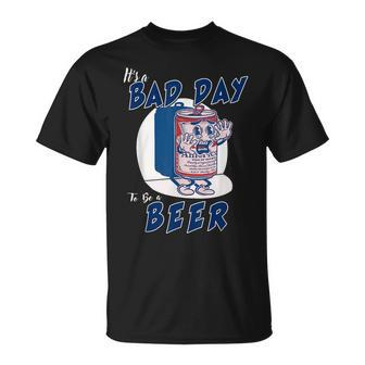 Its A Bad Day To Be A Beer 4Th Of July Unisex T-Shirt - Seseable