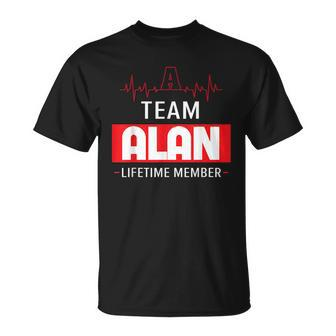 Its A Team Alan Lifetime Member Thing Family First Last Name Funny Last Name Designs Funny Gifts Unisex T-Shirt | Mazezy