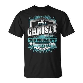 It's A Christy Thing You Wouldn't Understand Name Vintage T-Shirt - Seseable