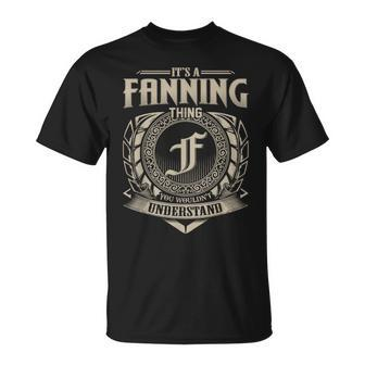 It's A Fanning Thing You Wouldn't Understand Name Vintage T-Shirt - Seseable