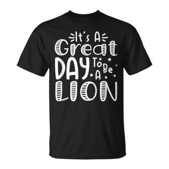 It's Great Day To Be A Lion School Quote Sport Animal Lover T-Shirt - Monsterry