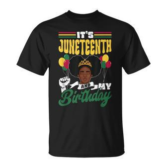 Its Junenth And My Birthday 1865 American African Black Unisex T-Shirt | Mazezy