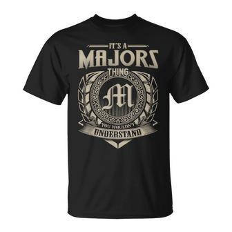It's A Majors Thing You Wouldn't Understand Name Vintage T-Shirt - Seseable
