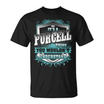 It's A Purcell Thing You Wouldn't Understand Name Vintage T-Shirt - Seseable