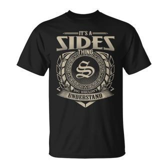 It's A Sides Thing You Wouldn't Understand Name Vintage T-Shirt - Seseable