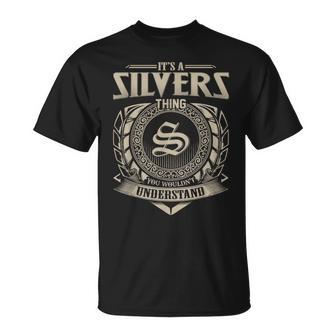 It's A Silvers Thing You Wouldn't Understand Name Vintage T-Shirt - Seseable