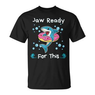 Jaw Ready For This Funny Shark Lover Unisex T-Shirt - Monsterry CA