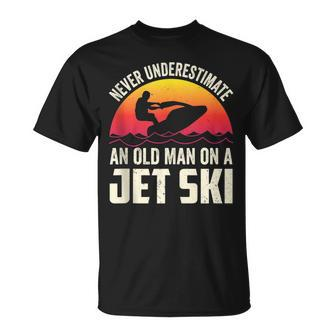 Jet-Ski Never Underestimate An Oldman Jet Ski Water Sports T-Shirt - Seseable