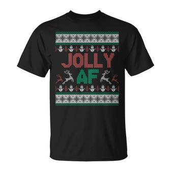 Jolly Af Ugly Christmas Sweater Styled Christmas T-Shirt - Monsterry UK