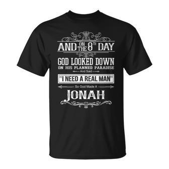 Jonah Name Gift So God Made A Jonah Unisex T-Shirt - Seseable