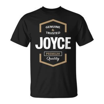 Joyce Name Gift Joyce Quality Unisex T-Shirt - Seseable