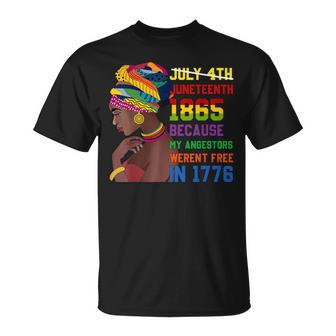 July 4Th Junenth 1865 Because My Ancestors Junenth Unisex T-Shirt | Mazezy