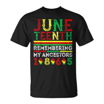 Junenth 1865 Remembering My Ancestors Junenth Unisex T-Shirt | Mazezy