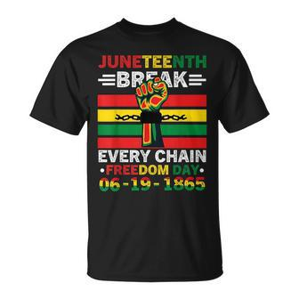 Junenth Break Every Chain Freedom Day 1865 Afro American Unisex T-Shirt - Seseable
