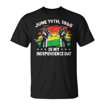 Junenth Fist June 19Th 1865 Is My Independence Day Unisex T-Shirt | Mazezy