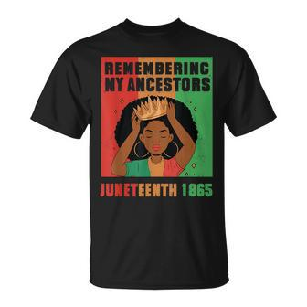 Junenth Remembering My Ancestors Black Freedom 1865 Unisex T-Shirt | Mazezy