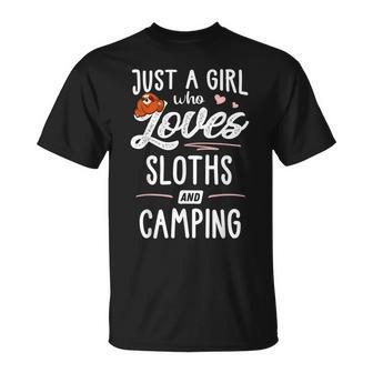 Just A Girl Who Loves Sloths And Camping Gift Sloth Lover Unisex T-Shirt | Mazezy