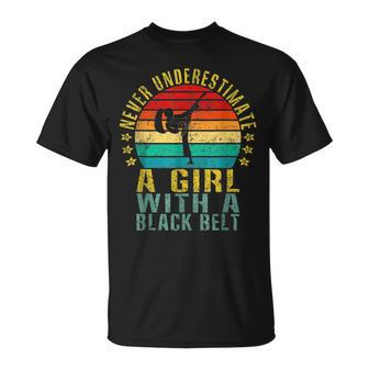 Karate Never Underestimate A Girl With A Black Belt Karate Funny Gifts Unisex T-Shirt | Mazezy