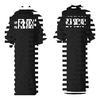 Ketorican T-Shirt | Mazezy