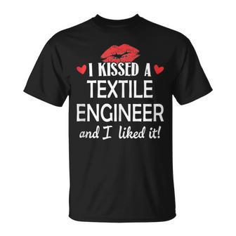 I Kissed A Textile Engineer Married Dating Anniversa T-Shirt | Mazezy