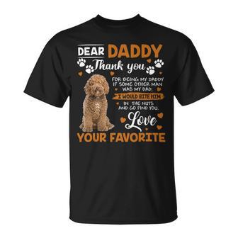 Labradoodle Dog Dear Daddy Thank You For Being My Daddy Unisex T-Shirt - Monsterry CA