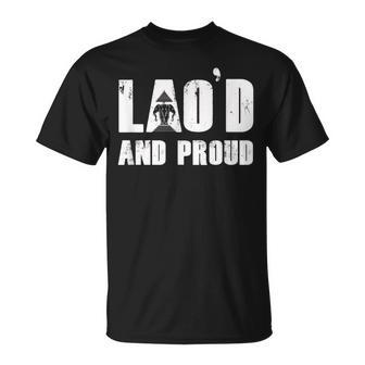 Lao'd And Proud Loud Vientiane Laotian Laos T-Shirt | Mazezy